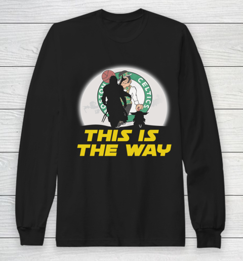 Boston Celtics NBA Basketball Star Wars Yoda And Mandalorian This Is The Way Long Sleeve T-Shirt