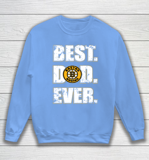 NHL Boston Bruins Hockey Best Dad Ever Family Shirt Sweatshirt 8