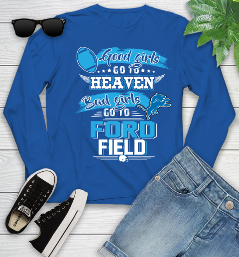Detroit Lions NFL Bad Girls Go To Ford Field Shirt Youth Long Sleeve 10
