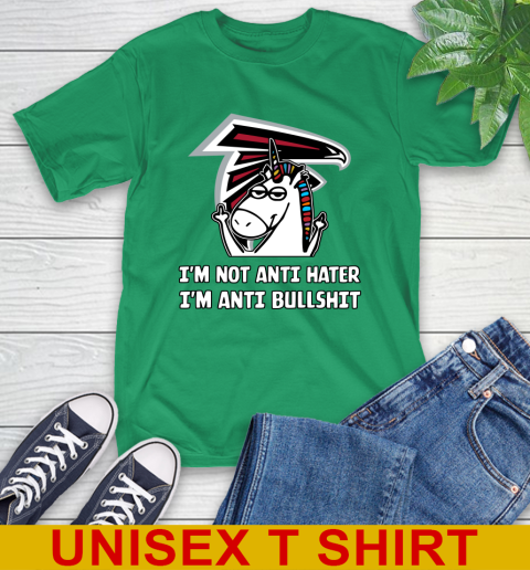 Atlanta Falcons NFL Football Unicorn I'm Not Anti Hater I'm Anti Bullshit T-Shirt 7