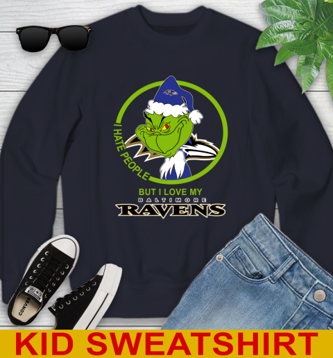 Baltimore Ravens NFL Christmas Grinch I Hate People But I Love My Favorite Football Team Youth Sweatshirt 3