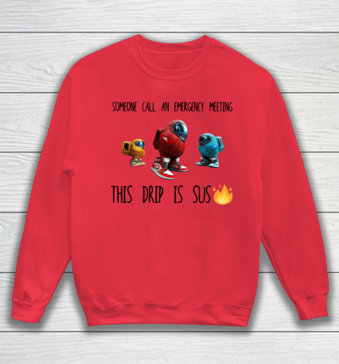 Among Us This Frip Is Sus Sweatshirt 6