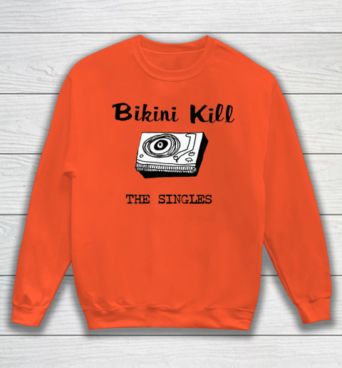 Bikini Kill The Singles Sweatshirt 2