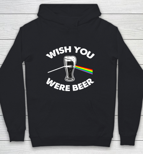 Beer Lover Funny Shirt Wish You Were Beer Youth Hoodie