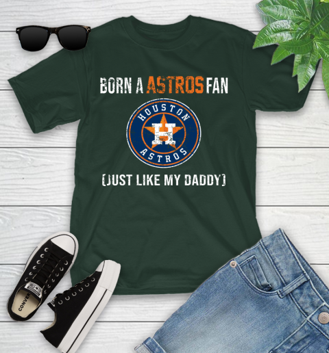 MLB Baseball Houston Astros Loyal Fan Just Like My Daddy Shirt Youth T-Shirt 4