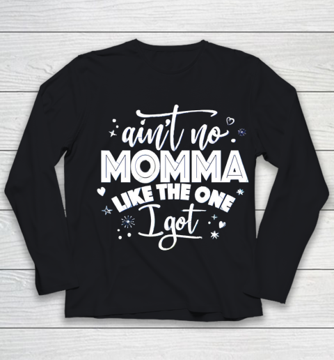 Mother's Day Funny Gift Ideas Apparel  Aint No Momma T Shirt Youth Long Sleeve