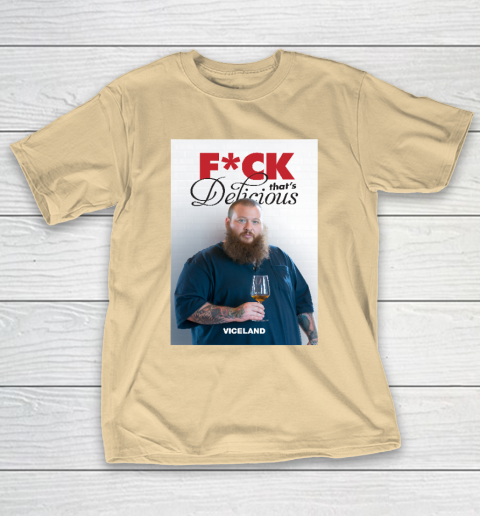 Fuck That's Delicious Shirt T-Shirt 5