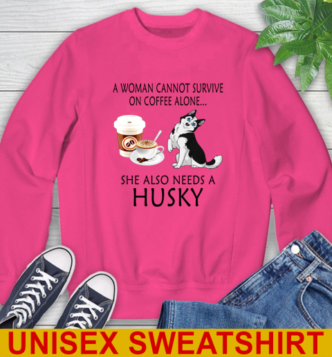 Women cannot survive on coffee alone she also need a HUSKY tshirt 31