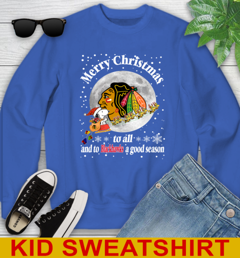 Chicago Blackhawks Merry Christmas To All And To Blackhawks A Good Season NHL Hockey Sports Youth Sweatshirt 6