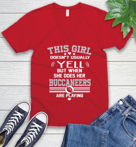 Tampa Bay Buccaneers NFL Football I Yell When My Team Is Playing V-Neck T-Shirt 6