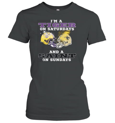 New Orleans Saints Im A Tiger On Saturdays Women's T-Shirt