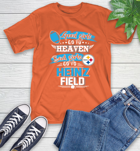 Pittsburgh Steelers NFL Bad Girls Go To Heinz Field Shirt T-Shirt 4