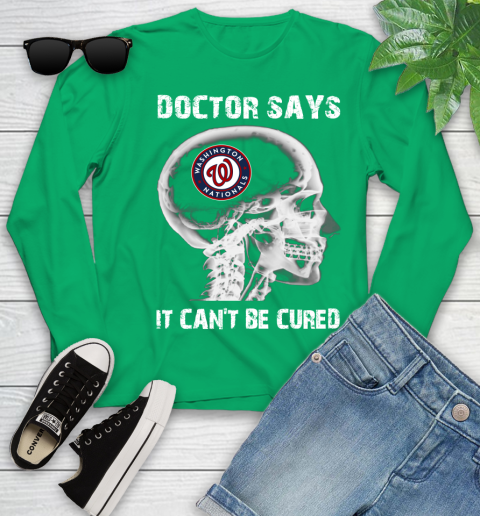 MLB Washington Nationals Baseball Skull It Can't Be Cured Shirt Youth Long Sleeve 6