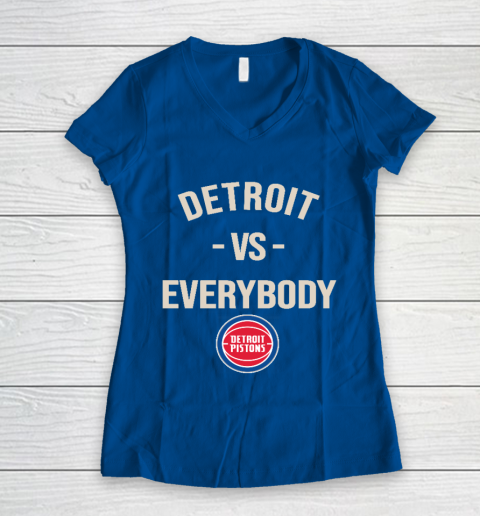 Detroit Pistons Vs Everybody Women's V-Neck T-Shirt 7