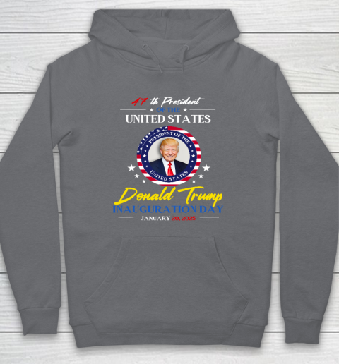 President Donald Trump Inauguration Day 2025 47th President Hoodie 3
