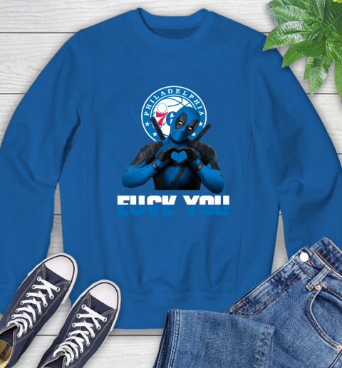 NBA Philadelphia 76ers Deadpool Love You Fuck You Basketball Sports Sweatshirt 9