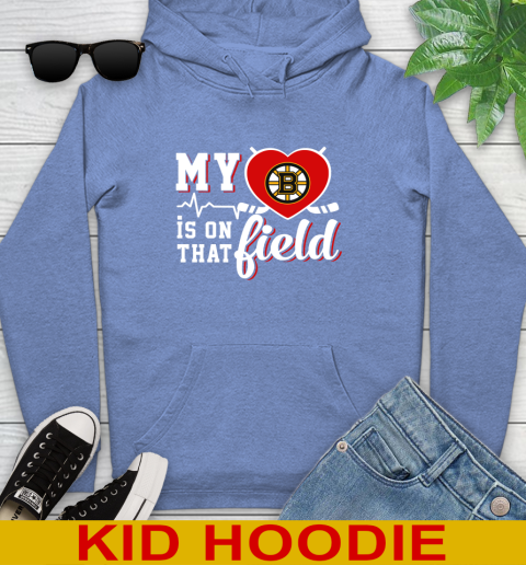 NHL My Heart Is On That Field Hockey Sports Boston Bruins Youth Hoodie 12