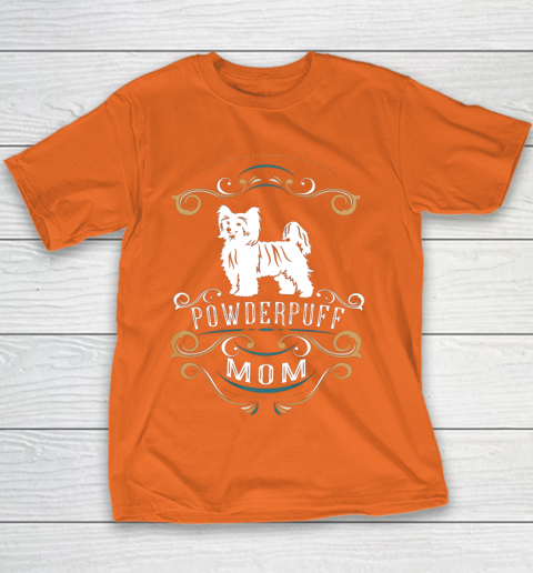 Dog Mom Shirt Powderpuff Mom Chinese Crested Dog Youth T-Shirt 4