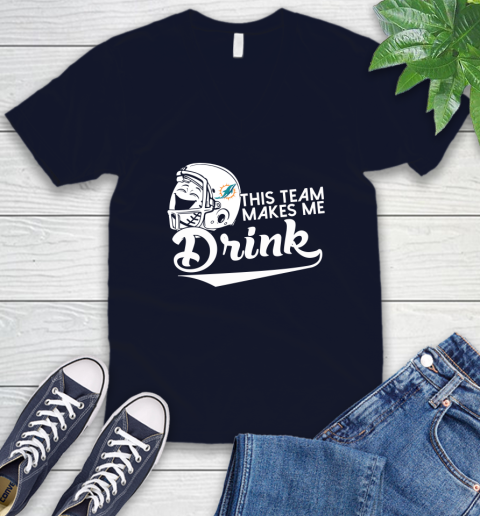 Miami Dolphins NFL Football This Team Makes Me Drink Adoring Fan V-Neck T-Shirt 2