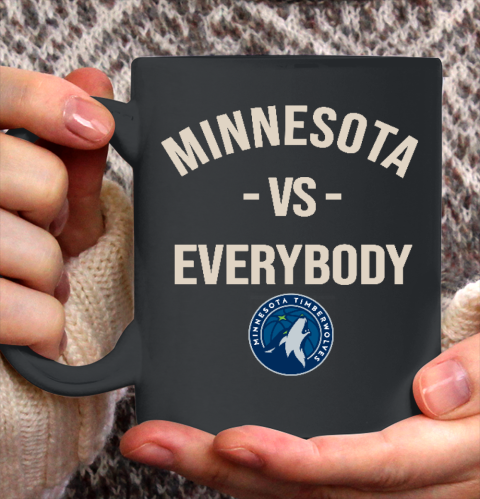 Minnesota Timberwolves Vs Everybody Ceramic Mug 11oz