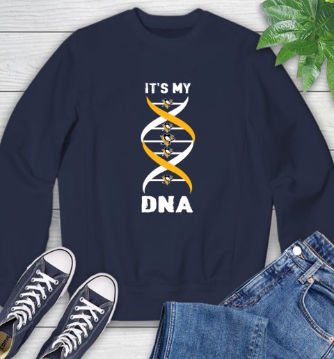 Pittsburgh Penguins NHL Hockey It's My DNA Sports Sweatshirt 2