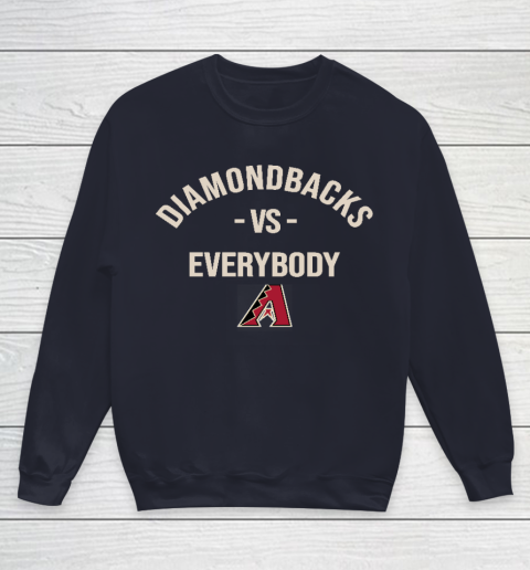 Arizona Diamondbacks Vs Everybody Youth Sweatshirt 2