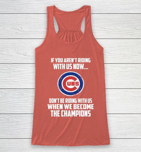 MLB Chicago Cubs Baseball We Become The Champions Racerback Tank 3
