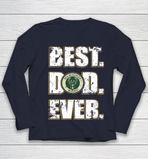 NBA Milwaukee Bucks Basketball Best Dad Ever Family Shirt Youth Long Sleeve 2