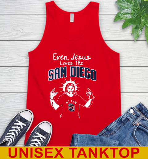 San Diego Padres MLB Baseball Even Jesus Loves The Padres Shirt Tank Top 5