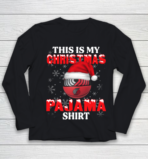 Portland Trail Blazers This Is My Christmas Pajama Shirt NBA Youth Long Sleeve