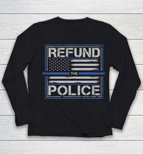 Thin Blue Line Shirt Refund the Police  Back the Blue Patriotic American Flag Youth Long Sleeve