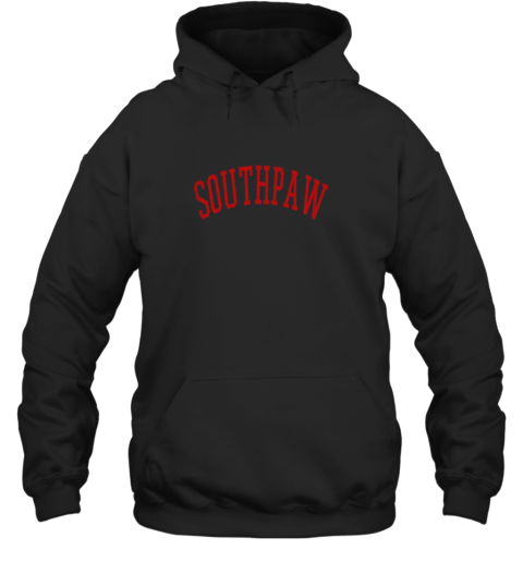 Baseball Southpaw Lefty Left Handed Hoodie