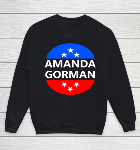 Amanda Gorman Poet Poem Inauguration 2021 Day January 20th Youth Sweatshirt
