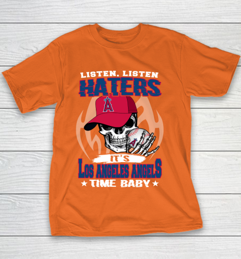 Listen Haters It is ANGELS Time Baby MLB Youth T-Shirt 4