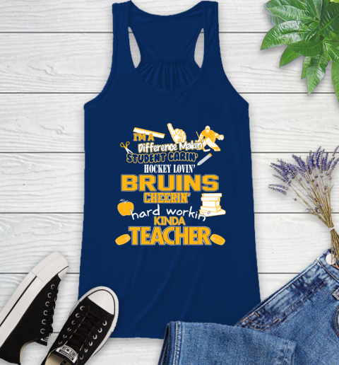 Boston Bruins NHL I'm A Difference Making Student Caring Hockey Loving Kinda Teacher Racerback Tank 8