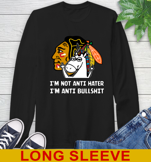 Chicago Blackhawks NHL Hockey Unicorn I'm Not Anti Hater I'm Anti Bullshit Long Sleeve T-Shirt 2