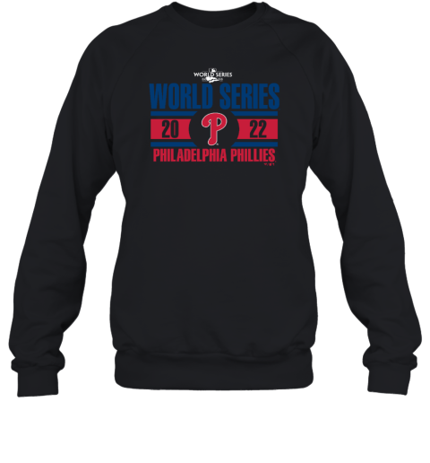 2022 Philadelphia Phillies Officially Licensed World Series Sweatshirt