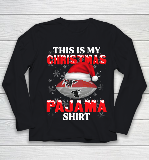 Atlanta Falcons This Is My Christmas Pajama Shirt NFL Youth Long Sleeve