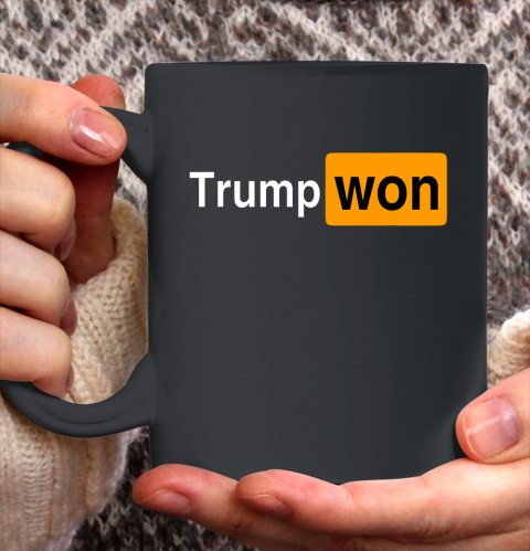 You Know Who Won Trump Ceramic Mug 11oz