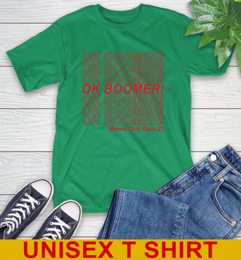 OK Boomer! move out gen z! 7