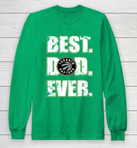 NBA Toronto Raptors Basketball Best Dad Ever Family Shirt Long Sleeve T-Shirt 4