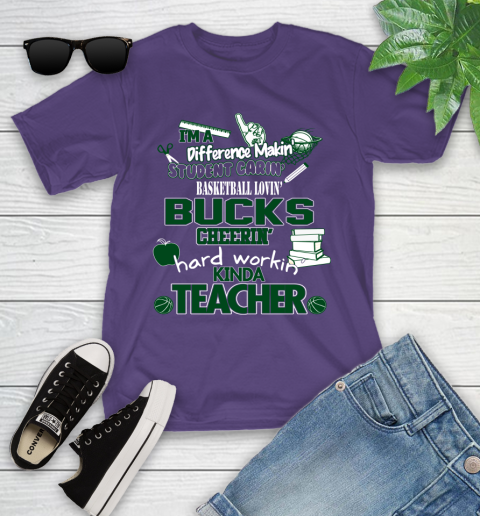 Milwaukee Bucks NBA I'm A Difference Making Student Caring Basketball Loving Kinda Teacher Youth T-Shirt 3