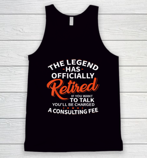 The Legend Has Retired Men Officer Officially Retirement Tank Top
