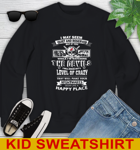 New Jersey Devils NHL Hockey If You Mess With Me While I'm Watching My Team Youth Sweatshirt