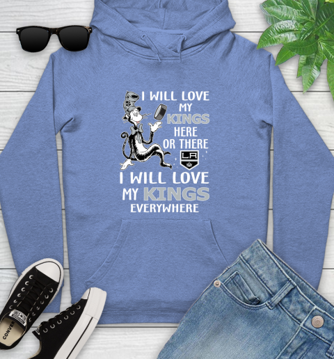NHL Hockey Los Angeles Kings I Will Love My Kings Everywhere Dr Seuss Shirt Youth Hoodie 11