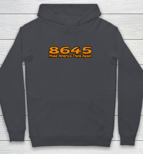 86 45 Make America Think Again Youth Hoodie 7