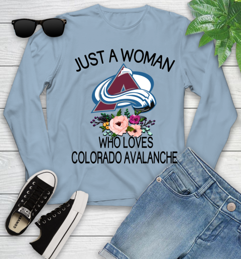 NHL Just A Woman Who Loves Colorado Avalanche Hockey Sports Youth Long Sleeve 6