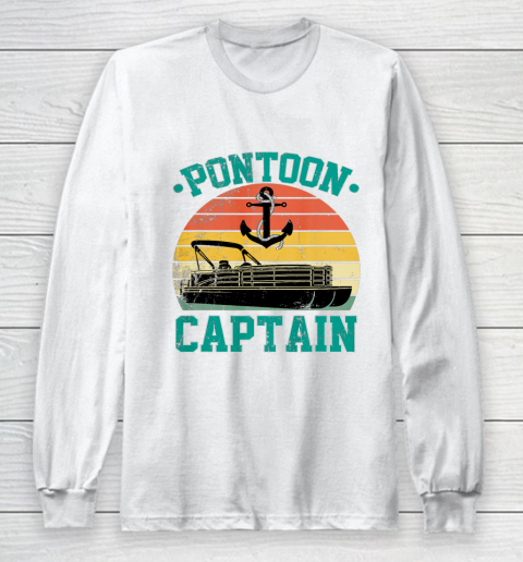 Pontoon Captain Funny Boaters Or Boat Driving Lovers gift Long Sleeve T-Shirt
