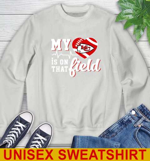 NFL My Heart Is On That Field Football Sports Kansas City Chiefs Sweatshirt 5