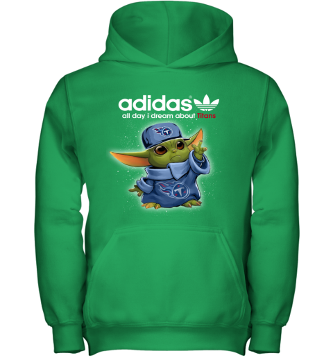 Baby Yoda Adidas All Day I Dream About Tennessee Titans juac baby yoda adidas all day i dream about tennessee titans youth hoodie 43 front irish green